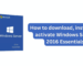 How to download, install and activate Windows Server 2016 Essentials